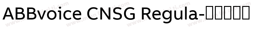 ABBvoice CNSG Regula字体转换